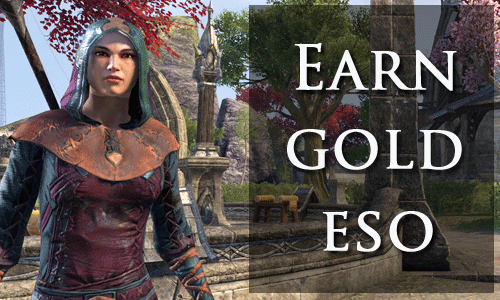 earn gold in the elder scrolls online