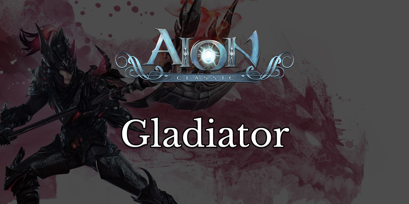 aion classic gladiator class